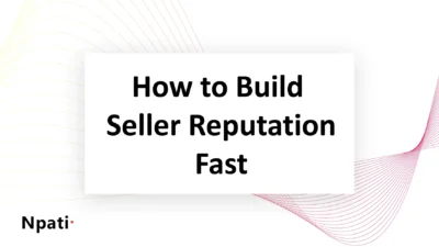 How-to-Build-Seller-Reputation-Fast