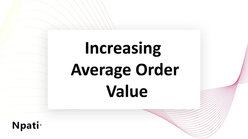 Increasing-Average-Order-Value