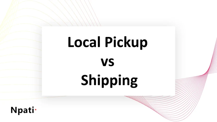 Local-Pickup-vs-Shipping