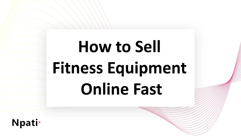 How-to-Sell-Fitness-Equipment-Online-Fast