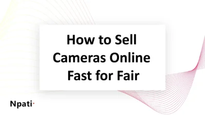 How-to-Sell-Cameras-Online-Fast-for-Fair-Price