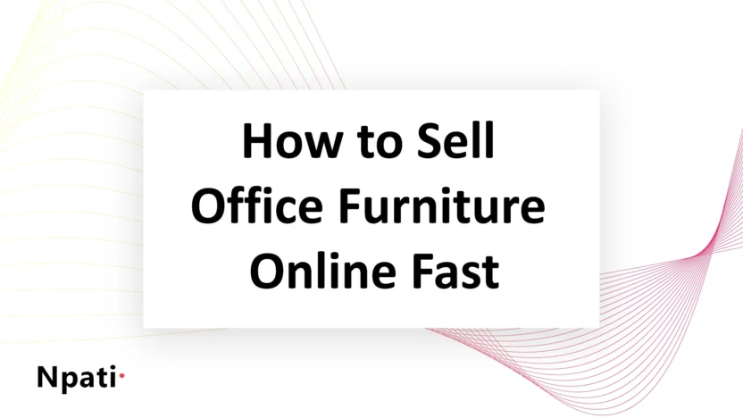 How-to-Sell-Office-Furniture-Online-Fast