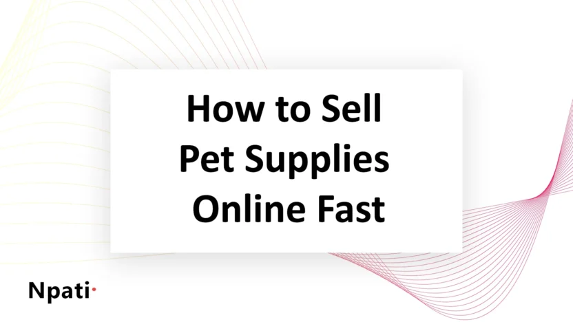 How-to-Sell-Pet-Supplies-Online-Fast