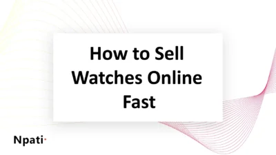 How-to-Sell-Watches-Online-Fast